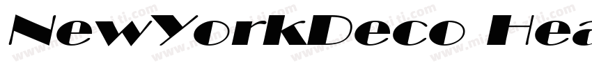 NewYorkDeco Heavy字体转换